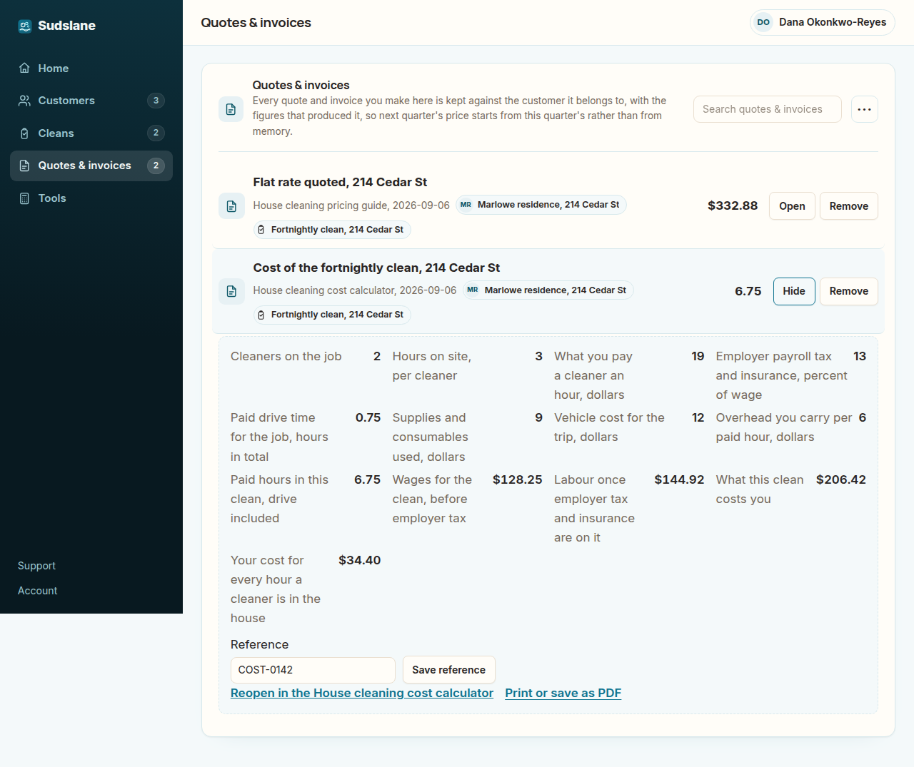 The Sudslane workspace, Quotes and invoices tab, showing the saved cost of a fortnightly clean against the customer record: two cleaners for three hours, 6.75 paid hours, $128.25 of wages, $144.92 once employer tax and insurance are on it, and $206.42 as what the clean costs.
